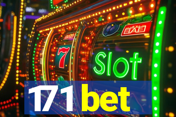 171 bet